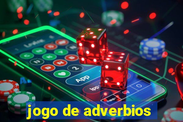 jogo de adverbios